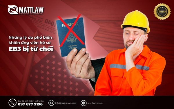 Những lý do phổ biến khiến EB3 bị từ chối